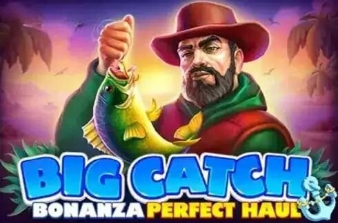 Big Catch Bonanza Perfect Haul