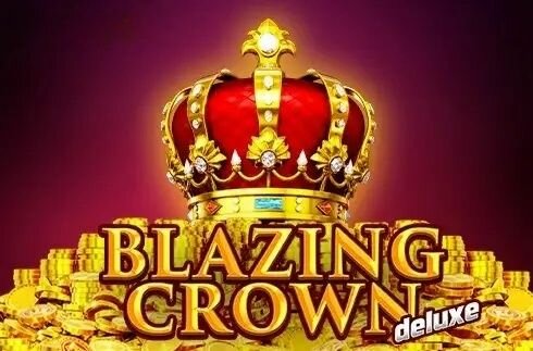 Blazing Crown Deluxe